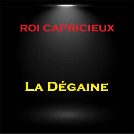 La Dégaine | Boomplay Music