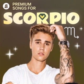 Hottest Premium Songs for Scorpio