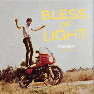 Bless of Light lyrics | Boomplay Music