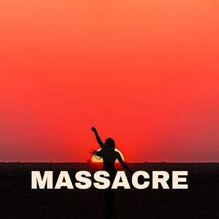 Massacre