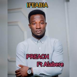 PREACH (feat. Alabere)
