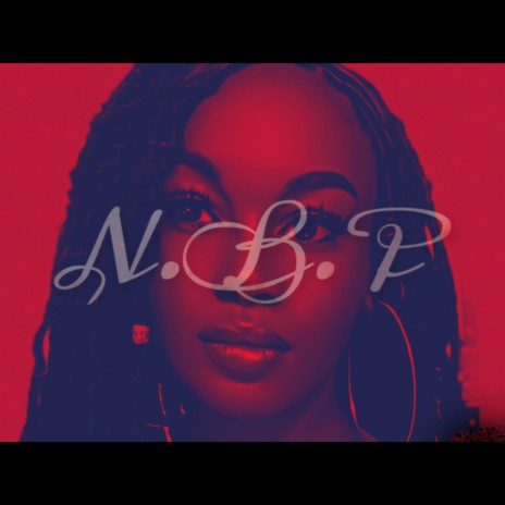 N.B.P Slowed | Boomplay Music