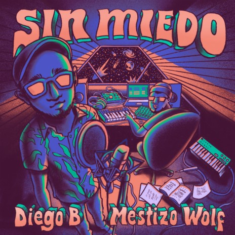 Sin Miedo ft. Mestizo Wolf | Boomplay Music