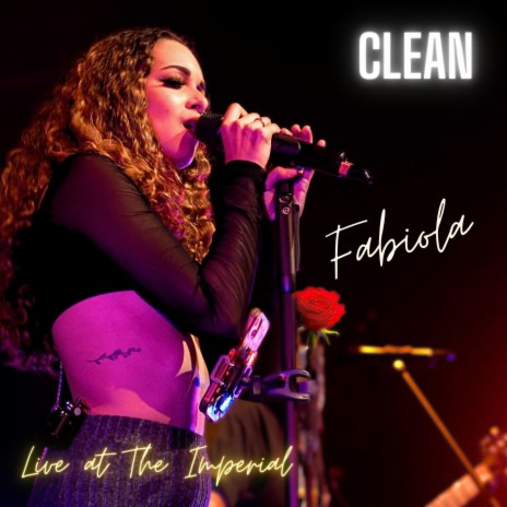 Clean (Live at The Imperial) | Boomplay Music