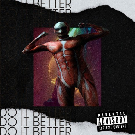 Do It Better ft. ZTG | Boomplay Music