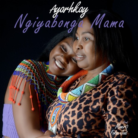 Ngiyabonga Mama | Boomplay Music