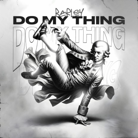 do my thing | Boomplay Music