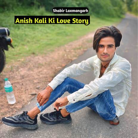 Anish Kali Ki Love Story | Boomplay Music