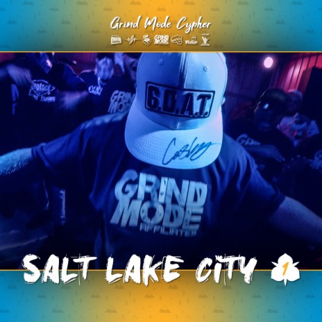 Grind Mode Cypher Salt Lake City 1 ft. Rufio, Lyrical Assailant, Miles Higher, Messenger & XxLunacyxX | Boomplay Music