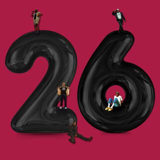 26 lyrics | Boomplay Music