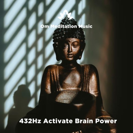 432Hz Activate Brain Power