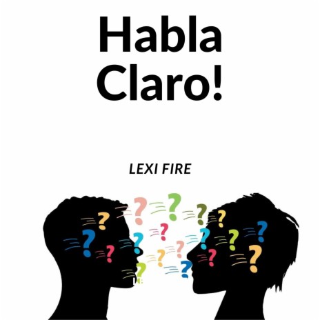 Habla Claro! | Boomplay Music