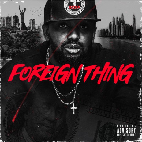 Foreign Thing (Original) | Boomplay Music
