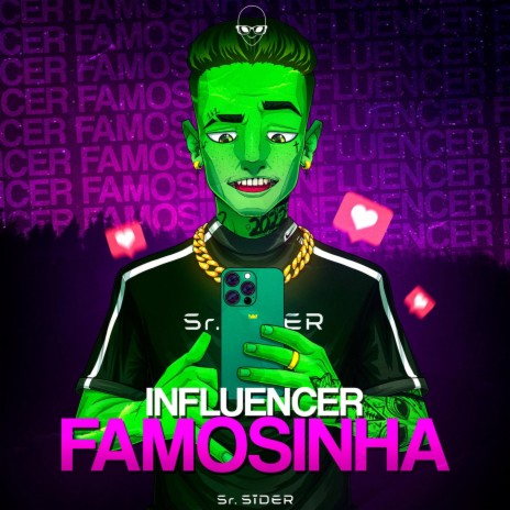 Influencer Famosinha | Boomplay Music