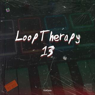 Loop Therapy 13