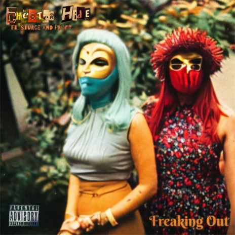 Freaking Out ft. Sturge & Profit | Boomplay Music