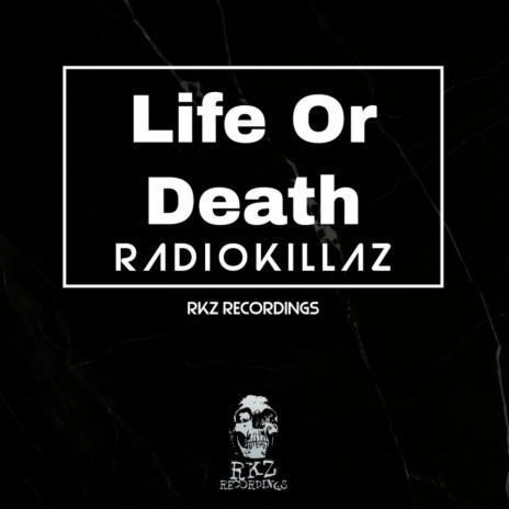 Life Or Death | Boomplay Music