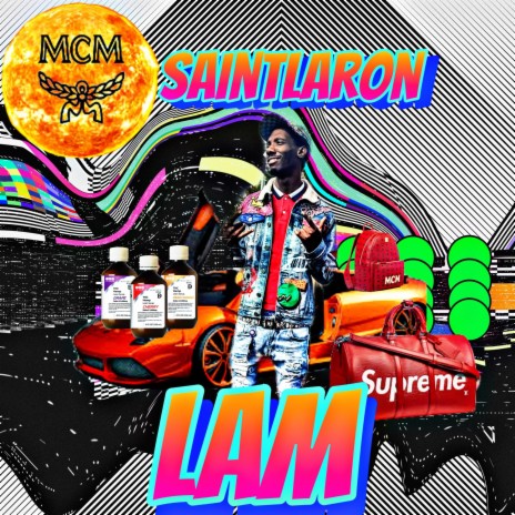 Saintlaron lam | Boomplay Music