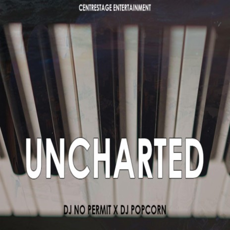 Uncharted | Boomplay Music
