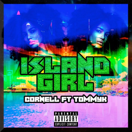 ISLAND GIRL ft. TommyK | Boomplay Music