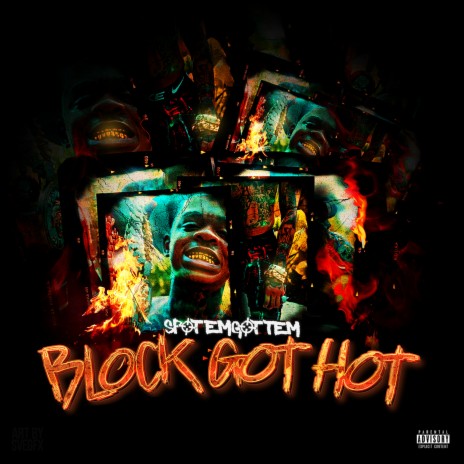 Block Got Hot | Boomplay Music