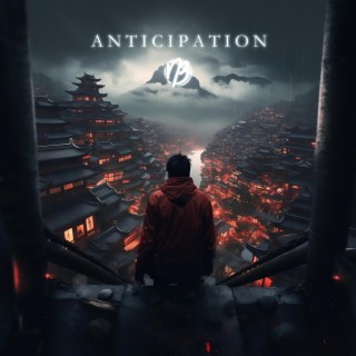 Anticipation lyrics | Boomplay Music