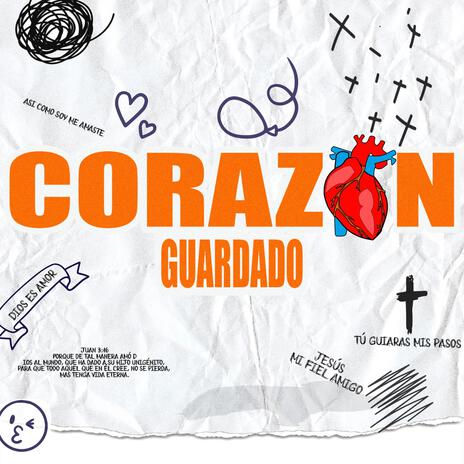 Corazon guardado | Boomplay Music