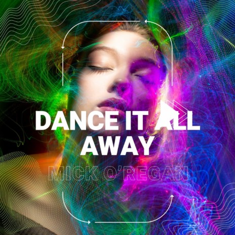 Dance It All Away | Boomplay Music