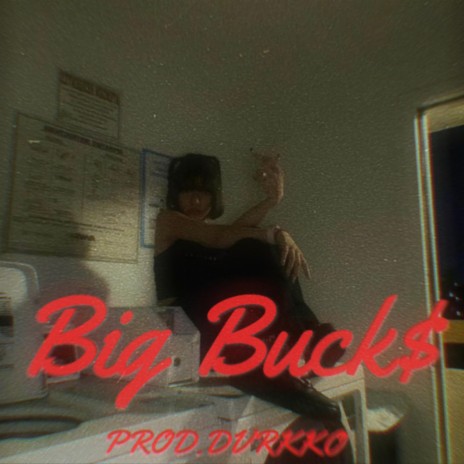 Big Buck$ ft. DiorLevii | Boomplay Music