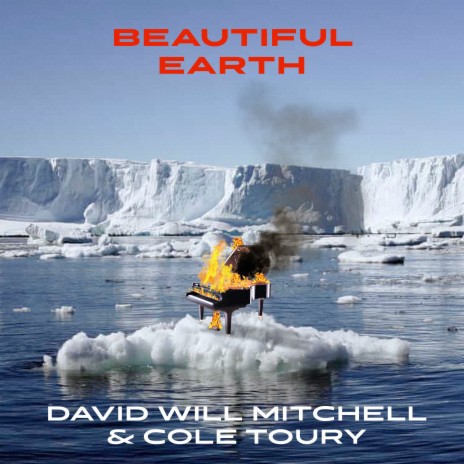 Beauful Earth ft. David Will Mitchell | Boomplay Music