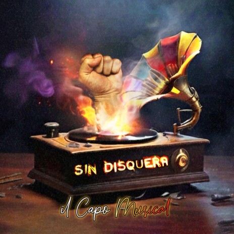 Sin Disquera | Boomplay Music