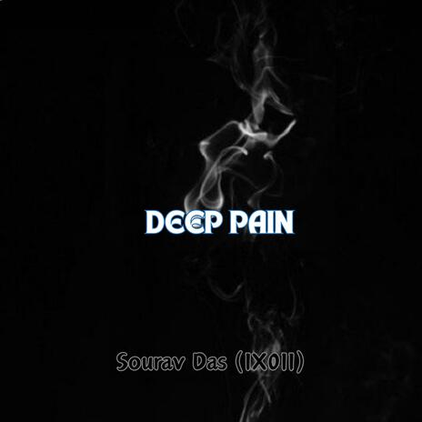 Deep Pain | Boomplay Music