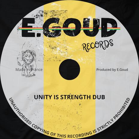 Unity is Strength Dub | Boomplay Music