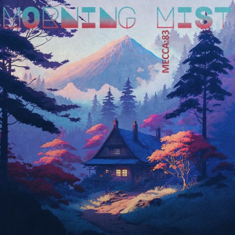 Morning Mist | Boomplay Music