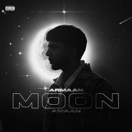 MOON ft. Amaan | Boomplay Music