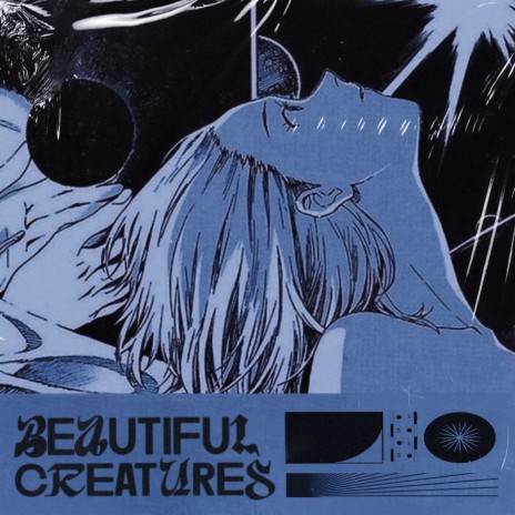 Beautiful Creatures | Boomplay Music