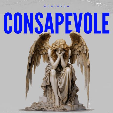 CONSAPEVOLE | Boomplay Music