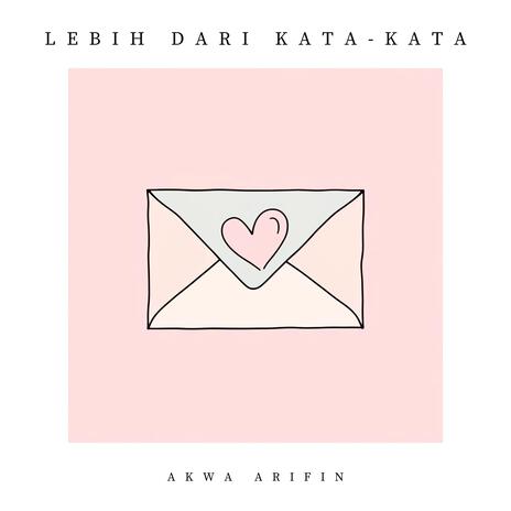 Lebih Dari Kata-Kata | Boomplay Music