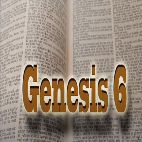 Genesis 6 | Boomplay Music