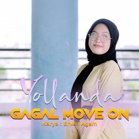 Gagal Move On | Boomplay Music