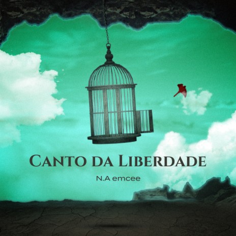 Canto da Liberdade ft. WE NOS BEATZ