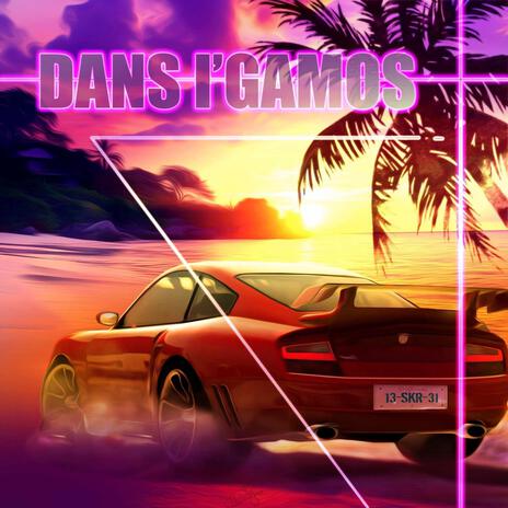 Dans l'gamos | Boomplay Music