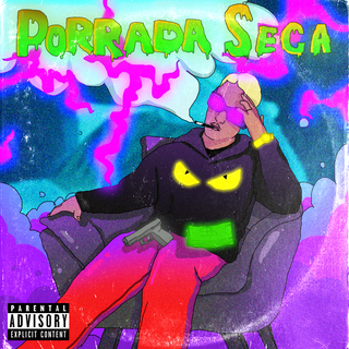 Porrada Seca Mixtape