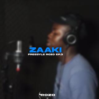 Zaaki (Freestyle Rozo EP.3)