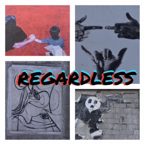 Regardless ft. Piff & Tunez | Boomplay Music