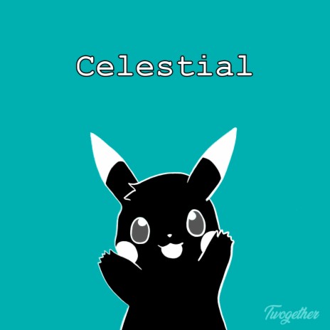 Celestial | Boomplay Music