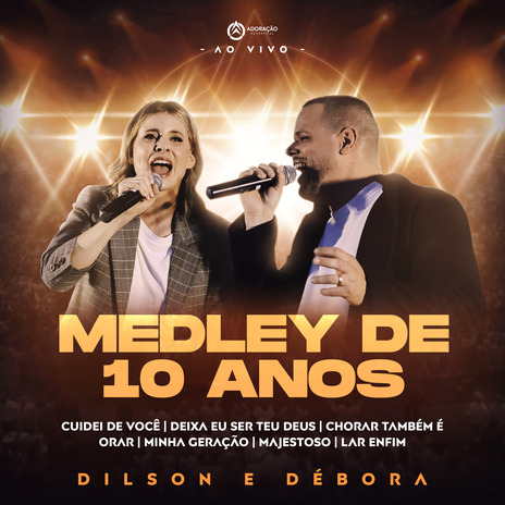 Medley de 10 Anos (Ao Vivo) | Boomplay Music