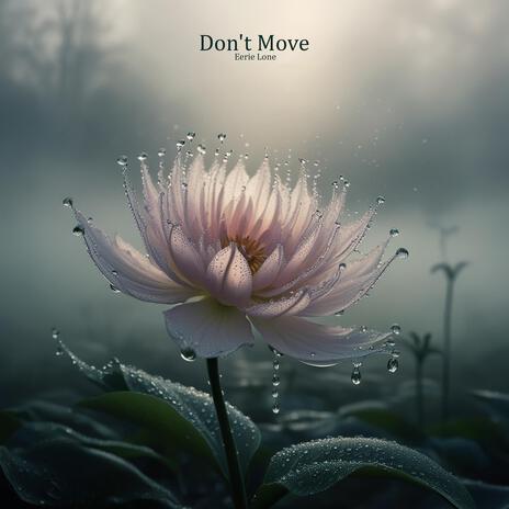 Don't Move