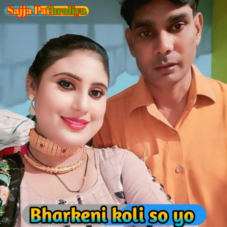 Bharkeni koli so yo | Boomplay Music