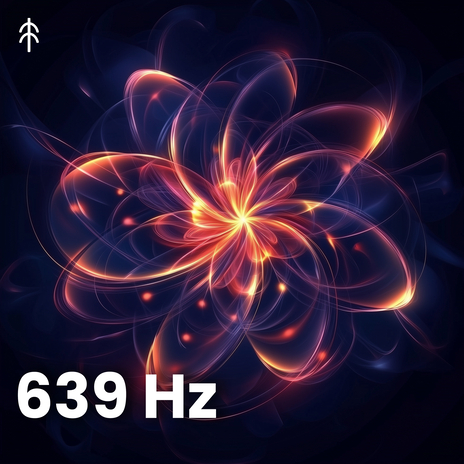 639 Hz Frequency of Love | Boomplay Music